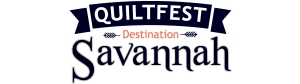 Quiltfest Destination Savannah